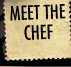 Meet The Chef